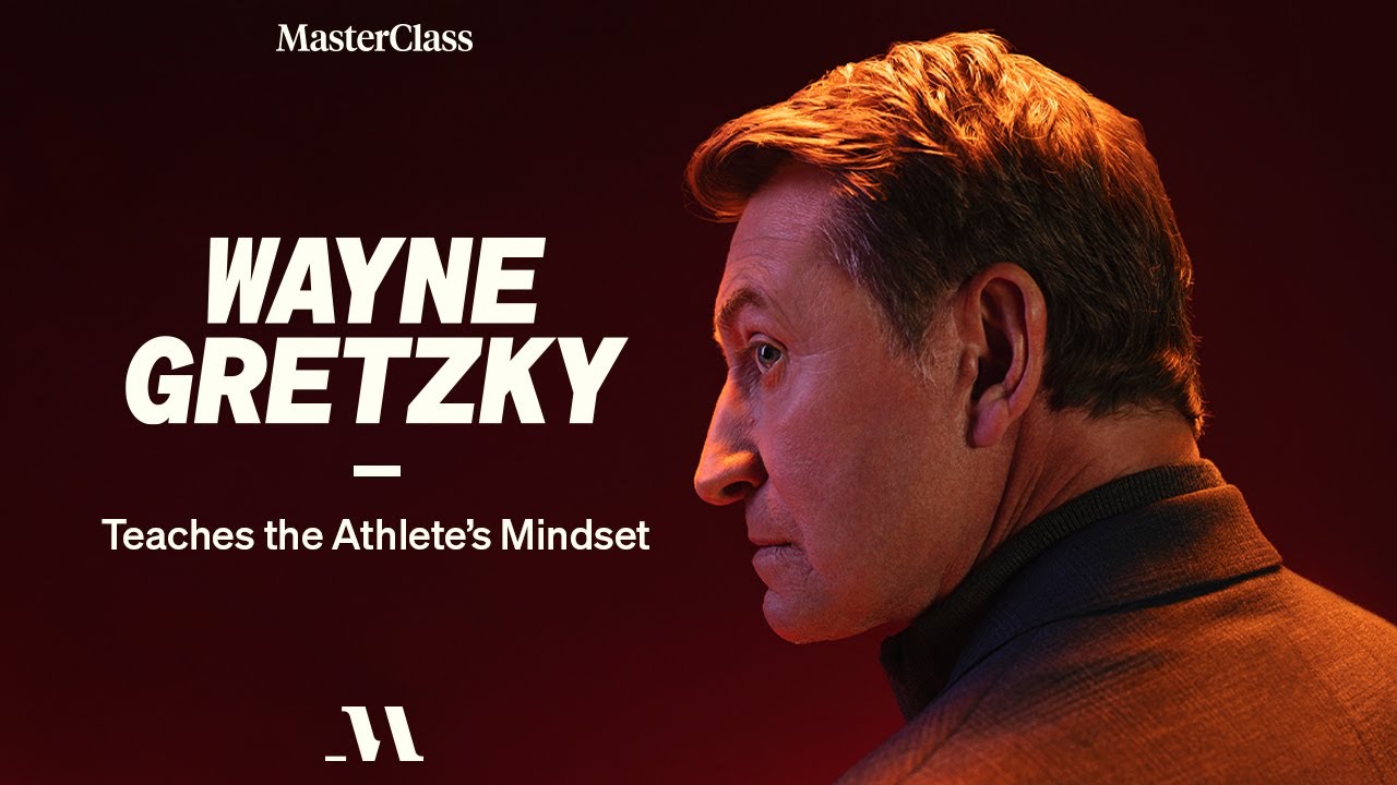 Wayne Gretzky Teaches the Athlete’s Mindset | Official Trailer | MasterClass