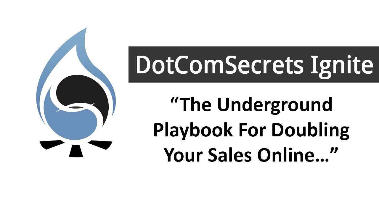 DotComSecrets Ignite Webinar